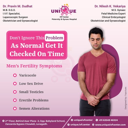 Unique IVF Hospital Junagadh, best IVF center in Junagadh, fertility centre in Junagadh, male fertility symptoms, men’s reproductive health Junagadh, low sperm count treatment, ICSI treatment in Junagadh, varicocele treatment Junagadh, erectile dysfunction fertility, semen analysis Junagadh, hormonal imbalance in men, male infertility solutions, advanced fertility treatments Junagadh, personalized fertility care, reproductive health checkup